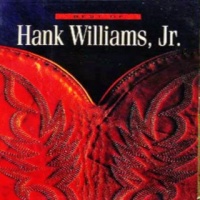 Hank Williams, Jr. - The Best Of Hank Williams, Jr. [Curb]